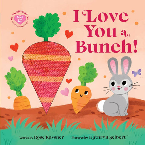Sourcebooks-I Love You a Bunch!-Pink Dot Styles