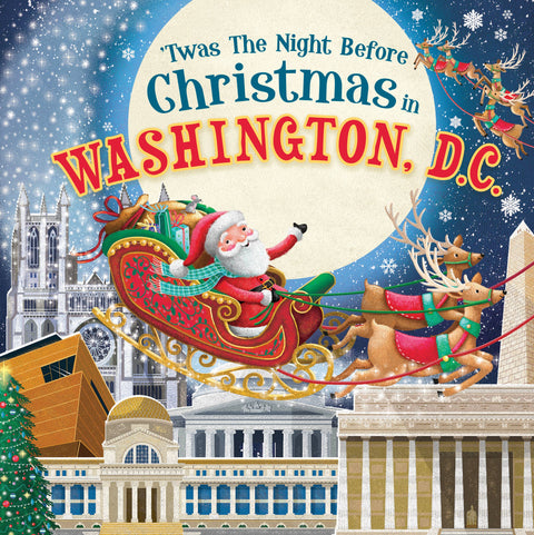 'Twas the Night Before Christmas in Washington, DC (HC)