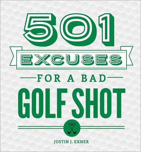 Sourcebooks-501 Excuses for a Bad Golf Shot, 3E-Pink Dot Styles